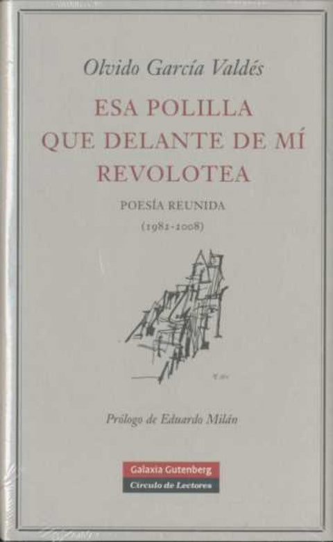  Esa polilla que delante de mí revolotea 