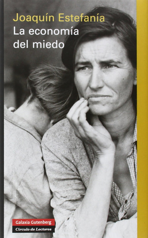  La economía del miedo 