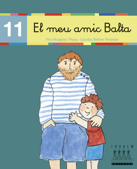  MEU AMIC BALTA, EL LLEGINT 11 - CURSIVA XINO XANO 