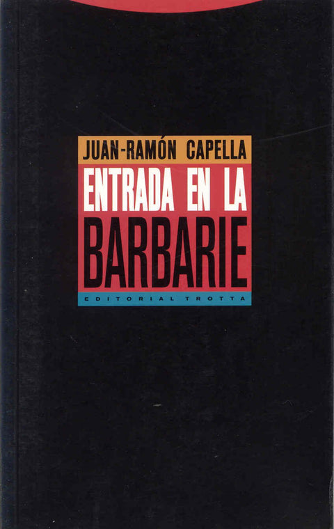  Entrada en la barbarie 