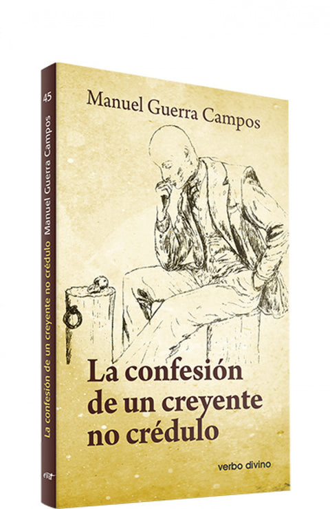 La confesión de un creyente no crédulo 