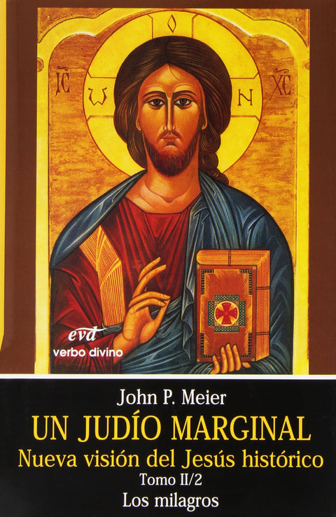  II/II.Un judio marginal: Nueva vision Jesus historico 