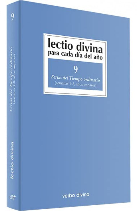  9.Lectio Divina cada dia año Ferias Tiempo Ordinario 