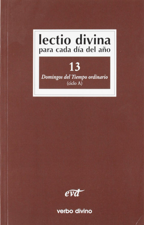  13.Lectio Divina cada dia año Domingos Tiempo Ordinario 
