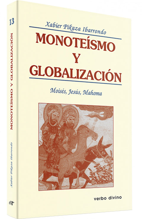  Monoteismo globalizacion.(Teologia) 