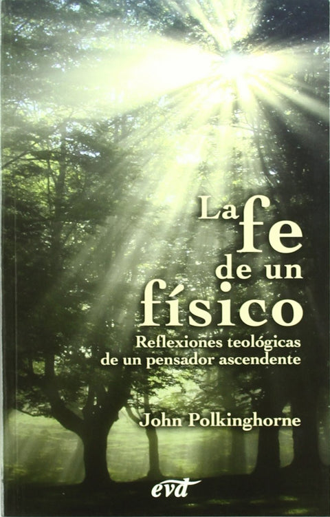  La fe de un físico 