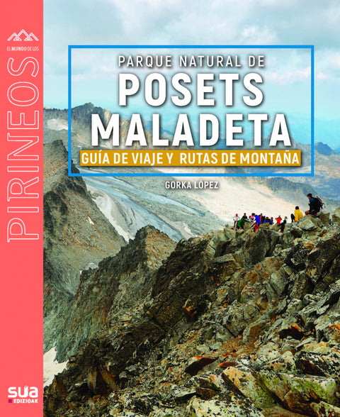  PARQUE NATURAL POSETS - MALADE 