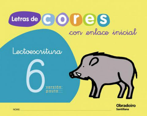  (G).(09).LETRAS CORES 6.(5 ANOS)+CONTO (LECTOESCRITURA) 