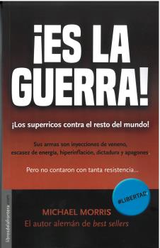  !ES LA GUERRA! 