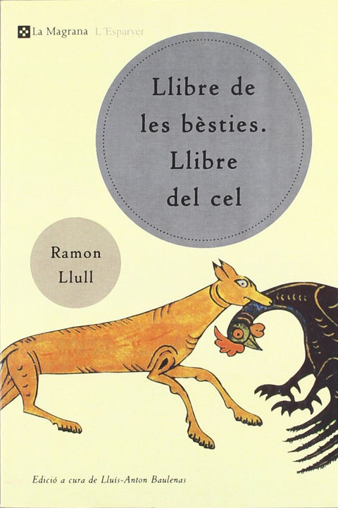  El llibre de les bèsties. Llibre del Cel 