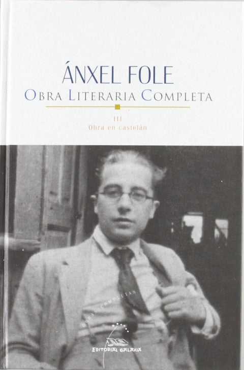  Obra literaria completa iii - anxel fole 