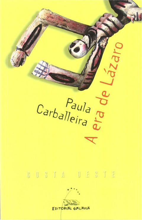  A era de Lázaro 