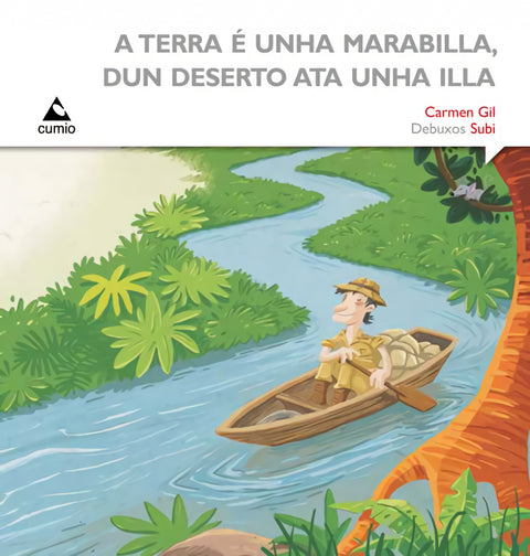  A terra é unha marabilla, dun deserto ata unha illa. 