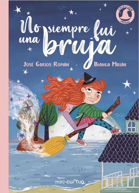  NO SIEMPRE FUI UNA BRUJA 