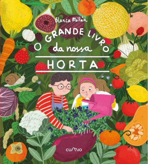 O GRANDE LIVRO DA NOSSA HORTA 