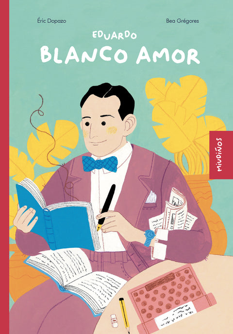  Eduardo Blanco Amor 