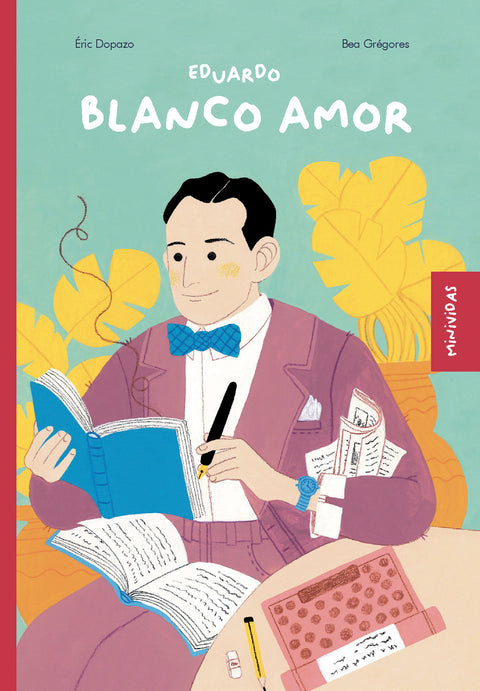  Eduardo Blanco Amor 