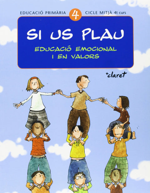  (CAT).(10).ED.EN VALORS 4.SI US PLAU (CICLE MITJA) 