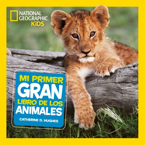  MI PRIMER GRAN LIBRO DE LOS ANIMALES 