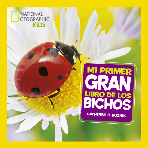  MI PRIMER GRAN LIBRO DE BICHOS 