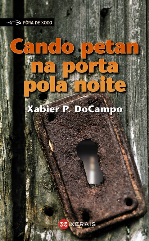  Cando petan na porta pola noite 