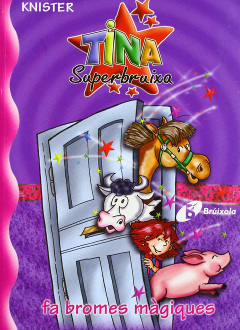  Tina Superbruixa fa bromes màgiques 
