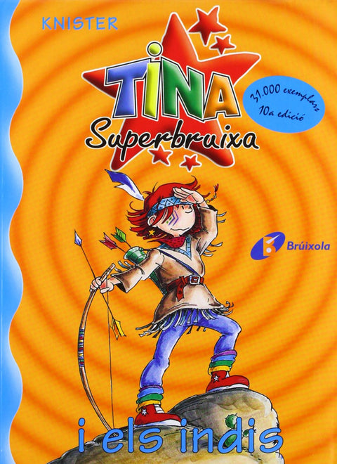 Tina Superbruixa i els indis 