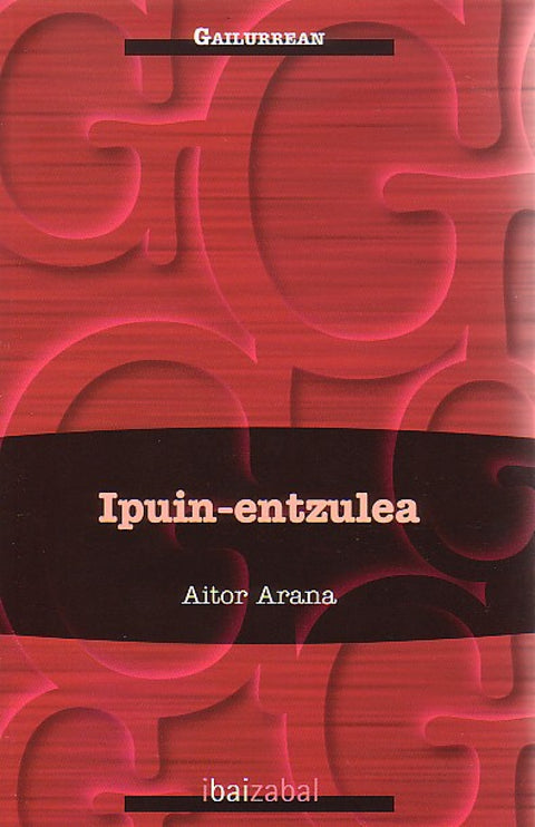  IPUIN-ENTZULEA 