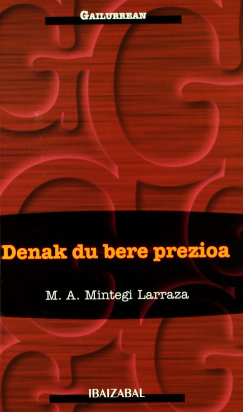  DENAK DU BERE PREZIOA 