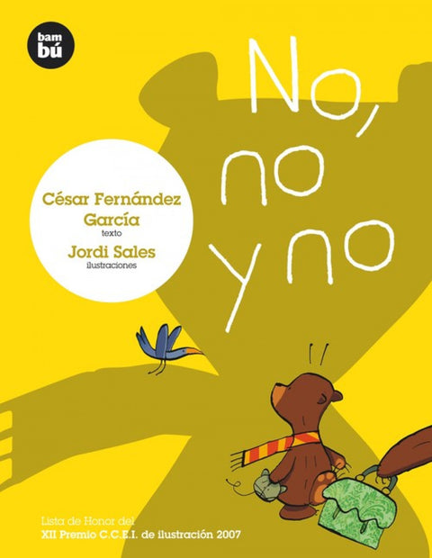  No, no y no 