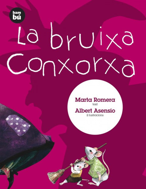  La bruixa Conxorxa 