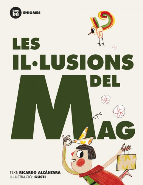  Les il·lusions del mag 