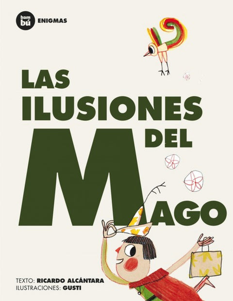  Las ilusiones del mago 