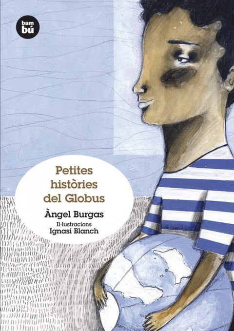  Petites històries del globus 