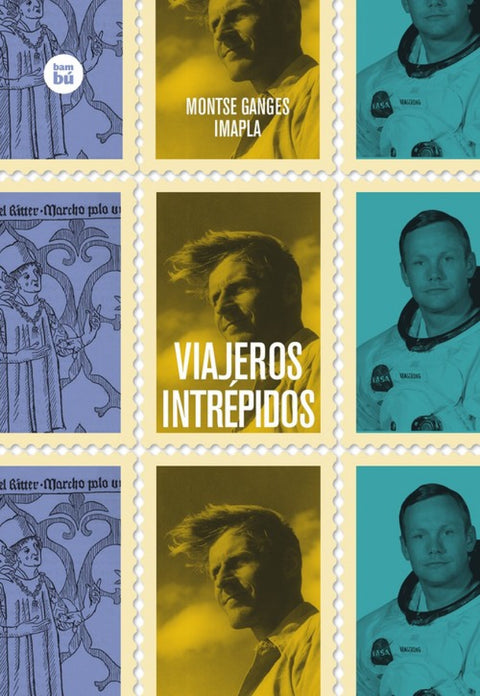  Viajeros intrépidos 