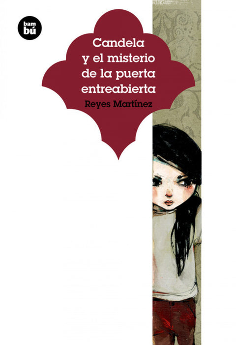  Candela y el misterio de la puerta entreabierta 