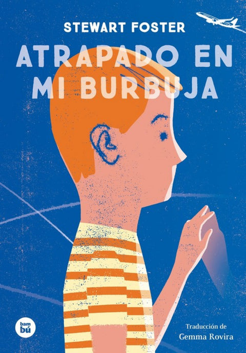  ATRAPADO EN MI BURBUJA 