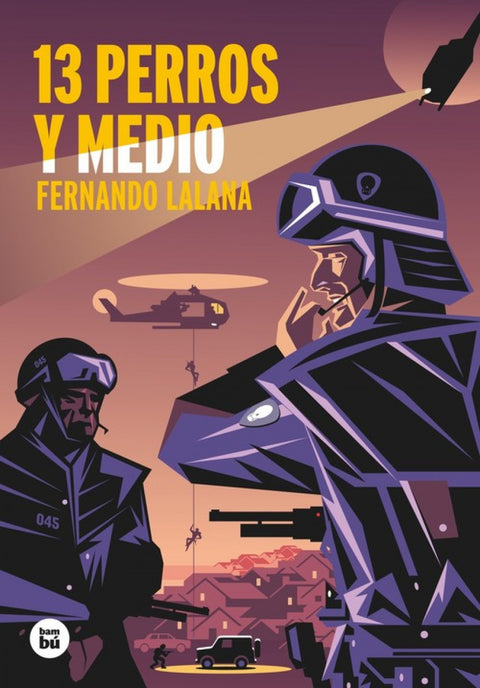  13 PERROS Y MEDIO 