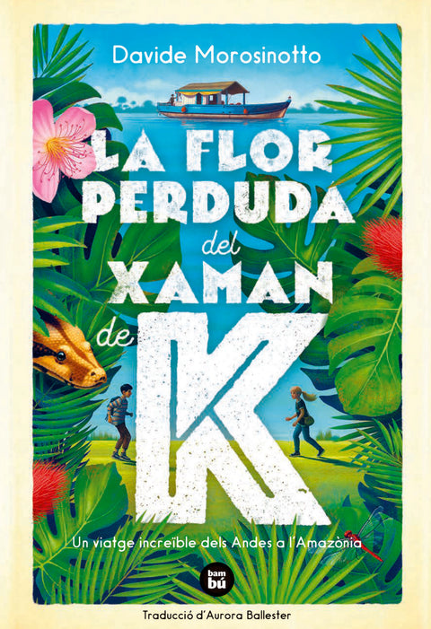  La flor perduda del xaman de K 