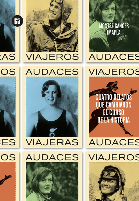  Viajeros audaces 