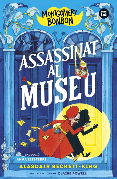  Montgomery Bonbon. Assasinat al museu - 1 