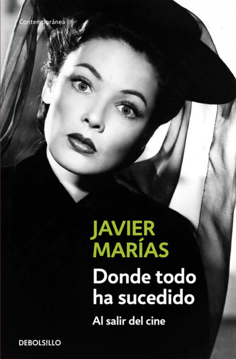  Donde todo ha sucedido 
