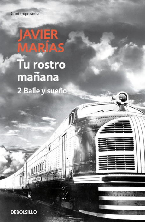  Tu rostro mañana. 2 Baile y sueño 