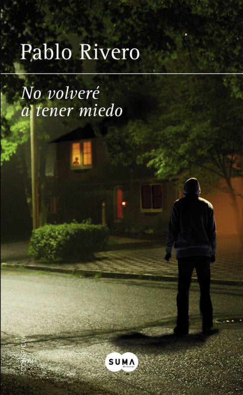  No volveré a tener miedo 