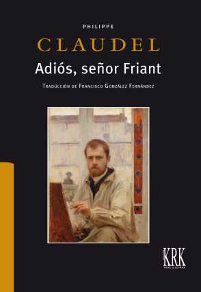  ADIÓS, SEÑOR FRIANT 