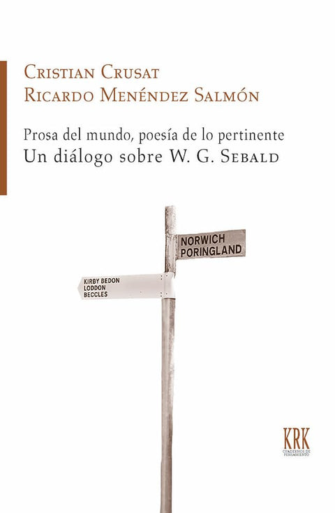  Prosa del mundo, poesía de lo pertinente 