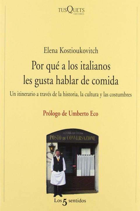  Por qué a los italianos nos gusta hablar de comida 