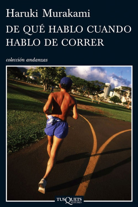  De qué hablo cuando hablo de correr 