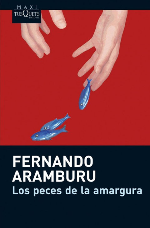  Los peces de la amargura 