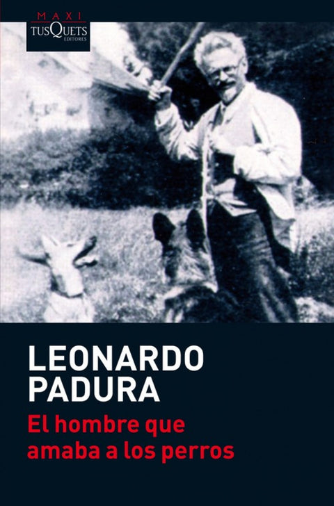  El hombre que amaba a los perros 